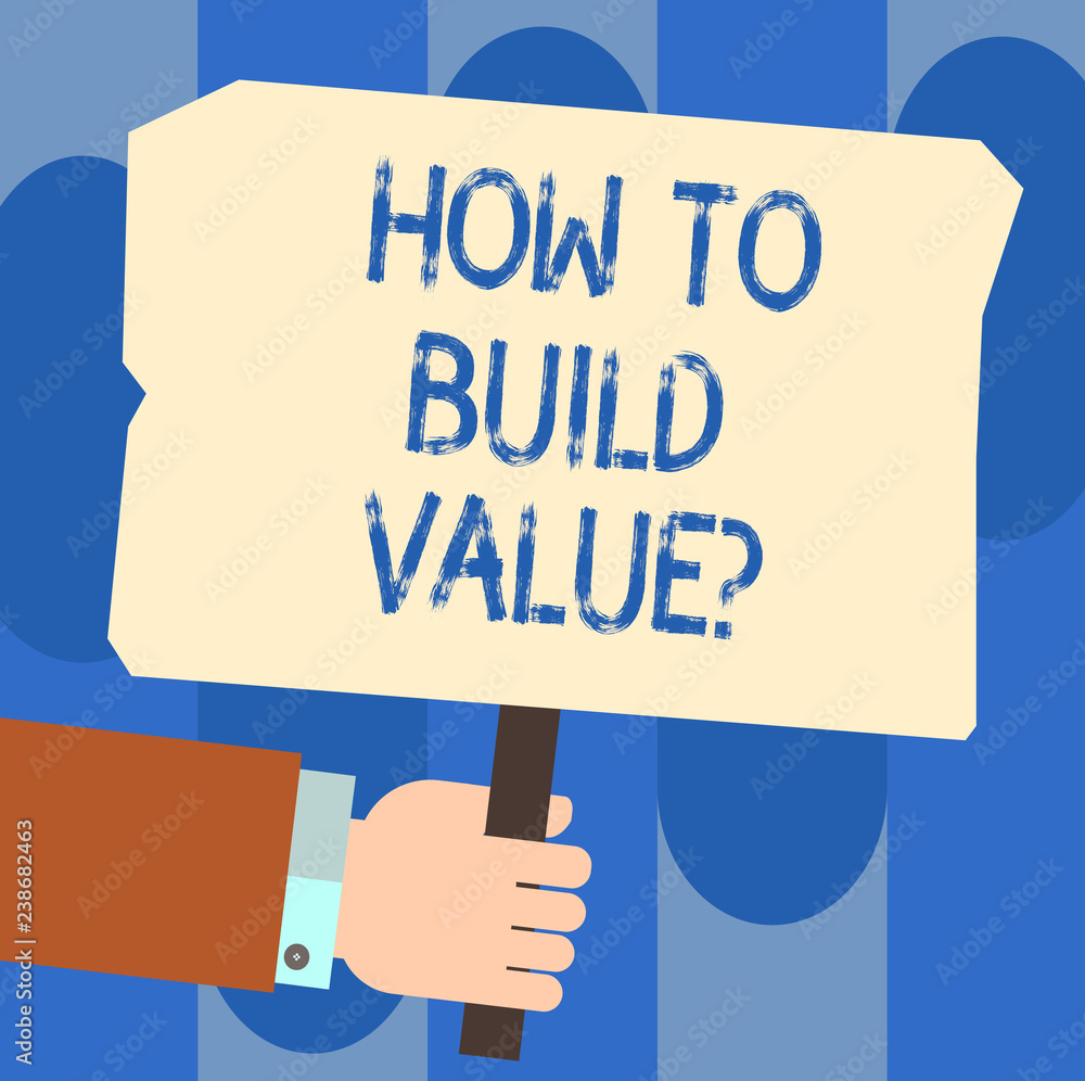 Writing note showing How To Build Valuequestion. Business photo showcasing Strategies for development getting good position Hu analysis Hand Holding Colored Placard with Stick Text Space Writing note showing How To Build Valuequestion. Business photo showcasing Strategies for development getting good position Hu analysis Hand Holding Colored Placard with Stick Text Space