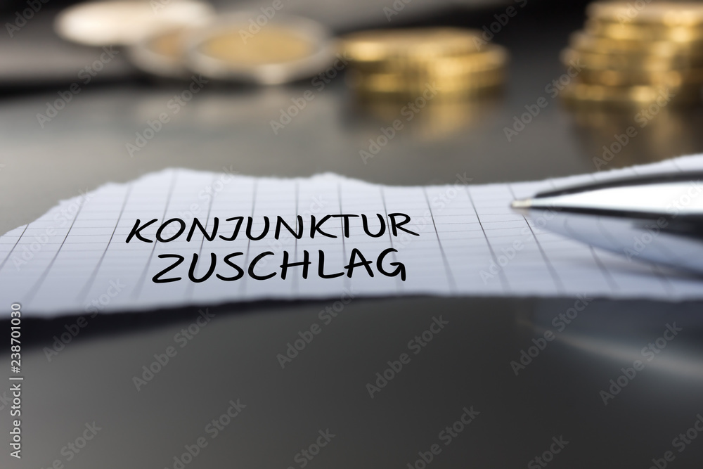 Konjunkturzuschlag auf Zettel Konjunkturzuschlag auf Zettel