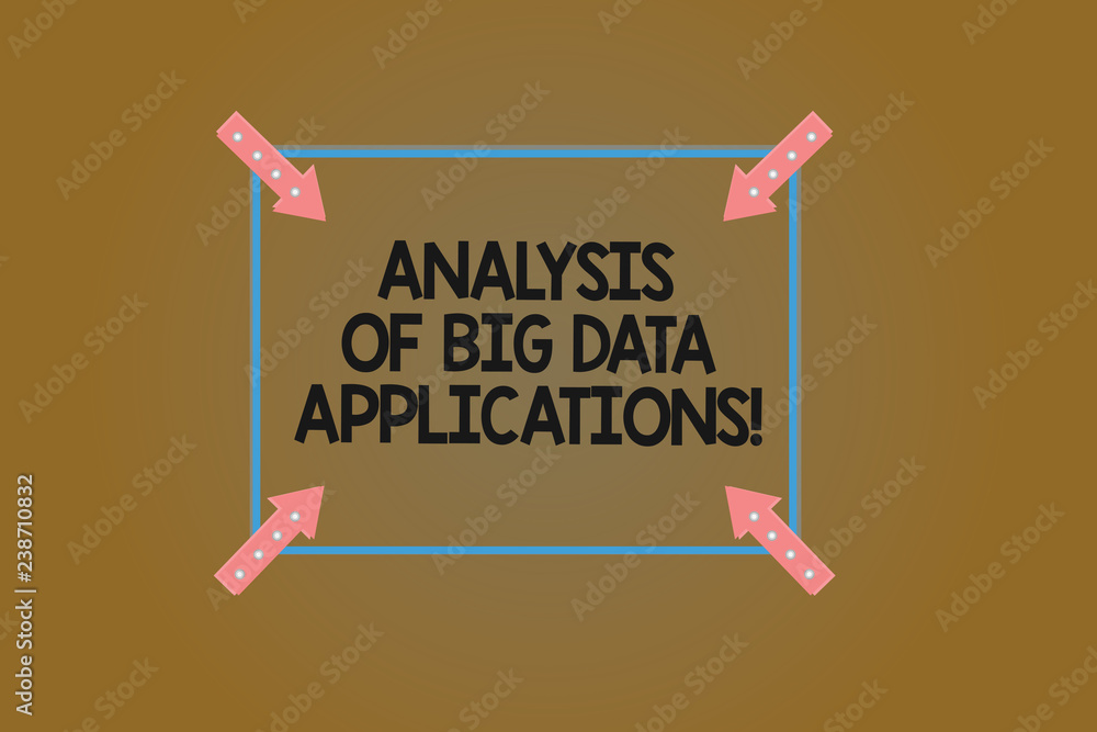 Text sign showing Analysis Of Big Data Applications. Conceptual photo Information technologies modern apps Square Outline with Corner Arrows Pointing Inwards on Color Background Text sign showing Analysis Of Big Data Applications. Conceptual photo Information technologies modern apps Square Outline with Corner Arrows Pointing Inwards on Color Background