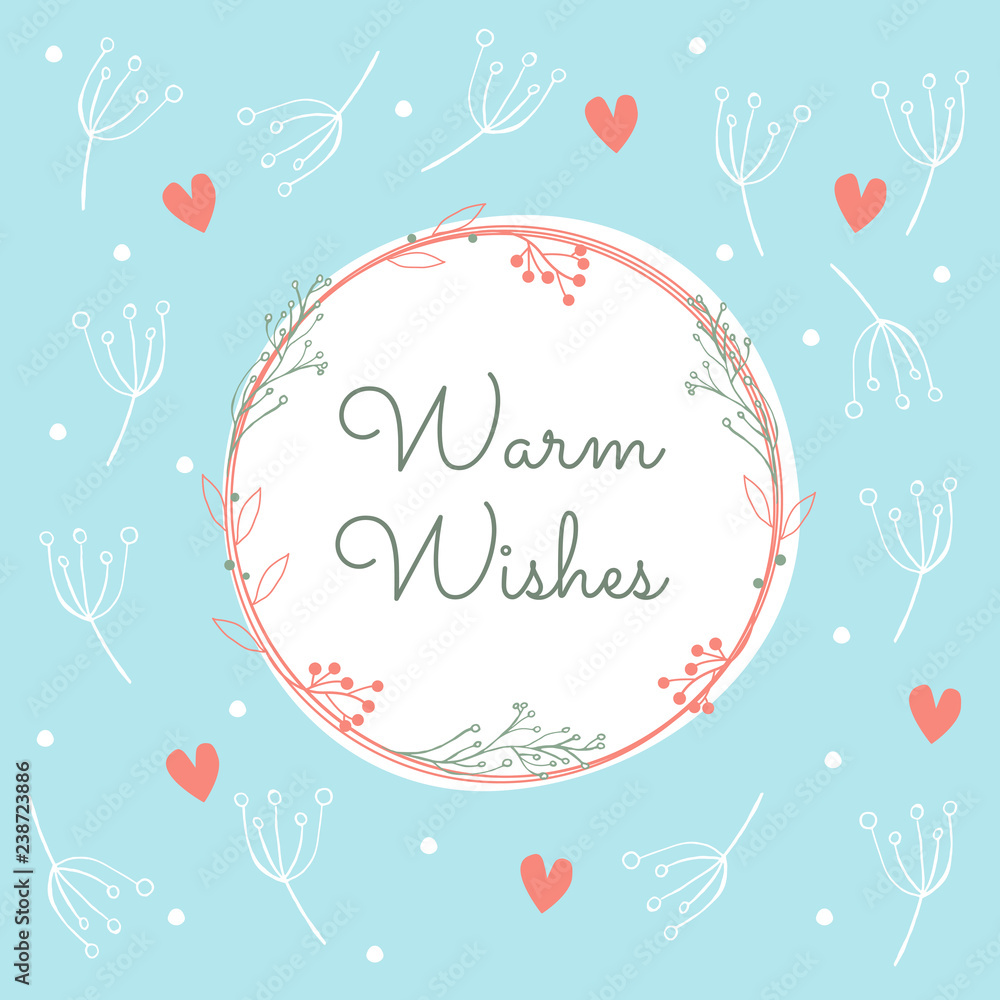Cute design for greeting card, posters, banners, flyers. Sweet pastel colors background and botanical pattern for holidays and winter. Christmas calligraphic lettering. Warm Wishes