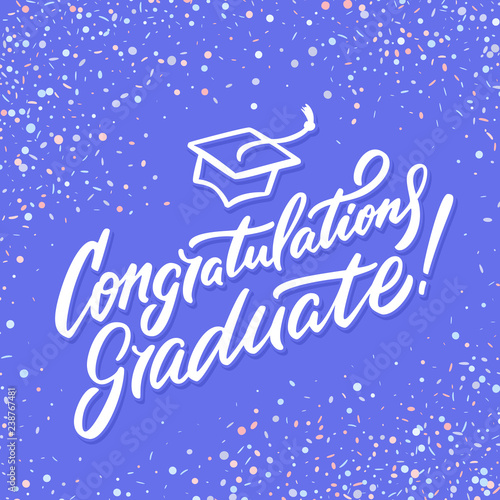 Congratulations graduate. Hand lettering