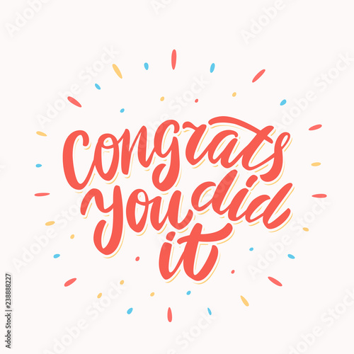 Congrats. you did It. Congratulations card.