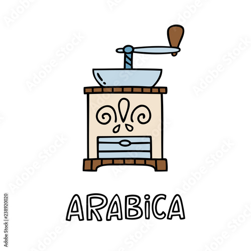 Hand drawn coffee grinder with handwritten phrase Arabica