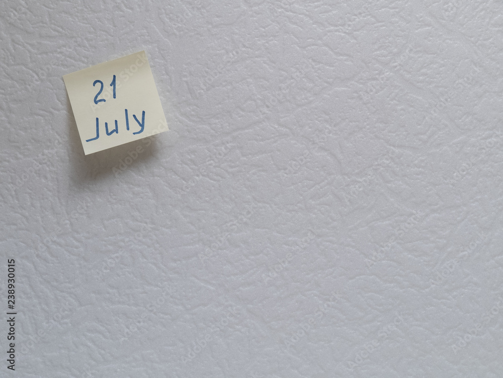 July 21, calendar date sticky note July 21, calendar date sticky note