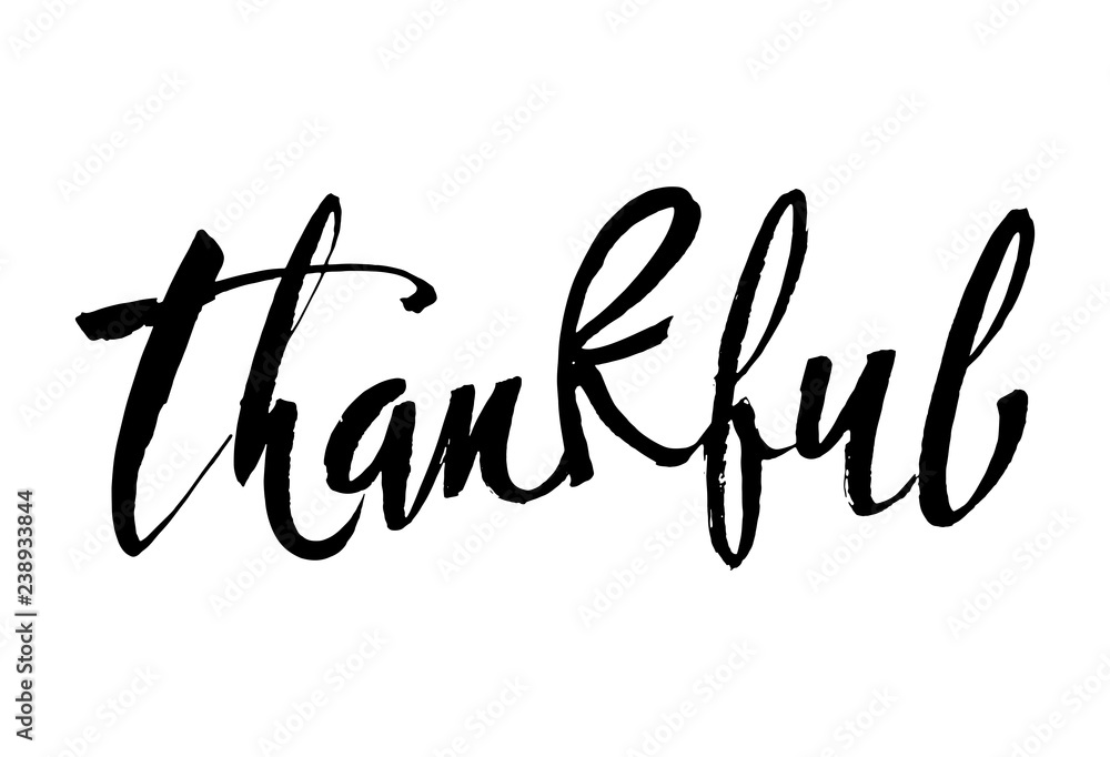 Thankful Thanksgiving day simple lettering. Calligraphy postcard or poster graphic design lettering element. Hand written style postcard design. Photography overlay sign detail. Thankful Thanksgiving day simple lettering. Calligraphy postcard or poster graphic design lettering element. Hand written style postcard design. Photography overlay sign detail.