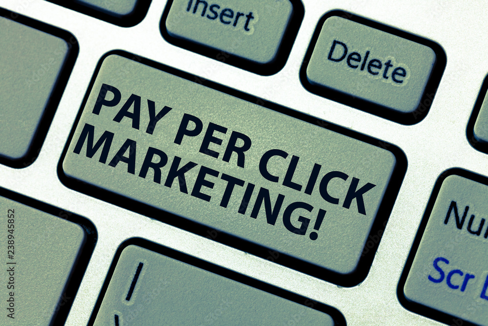 Word writing text Pay Per Click Marketing. Business concept for Digital modern advertising strategies Promotion Keyboard key Intention to create computer message pressing keypad idea Word writing text Pay Per Click Marketing. Business concept for Digital modern advertising strategies Promotion Keyboard key Intention to create computer message pressing keypad idea