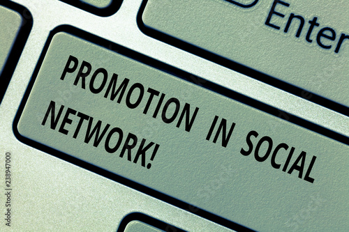 Conceptual hand writing showing Promotion In Social Network. Business photo text Internet online marketing advertising strategies Keyboard key Intention to create computer message idea