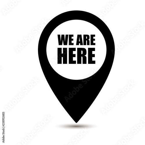 We are here map pointer icon isolated on white background. We are here map pin isolated on white background. Vector illustration