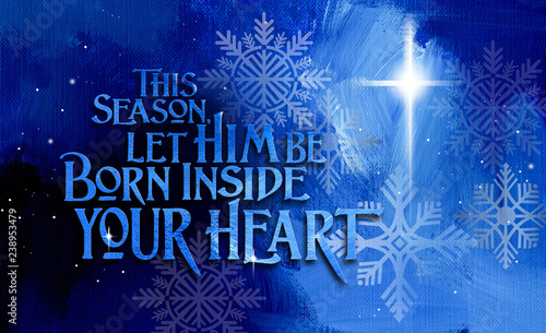 Christmas Born inside your heart background graphic
