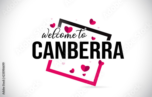 Canberra Welcome To Word Text with Handwritten Font and Red Hearts Square.