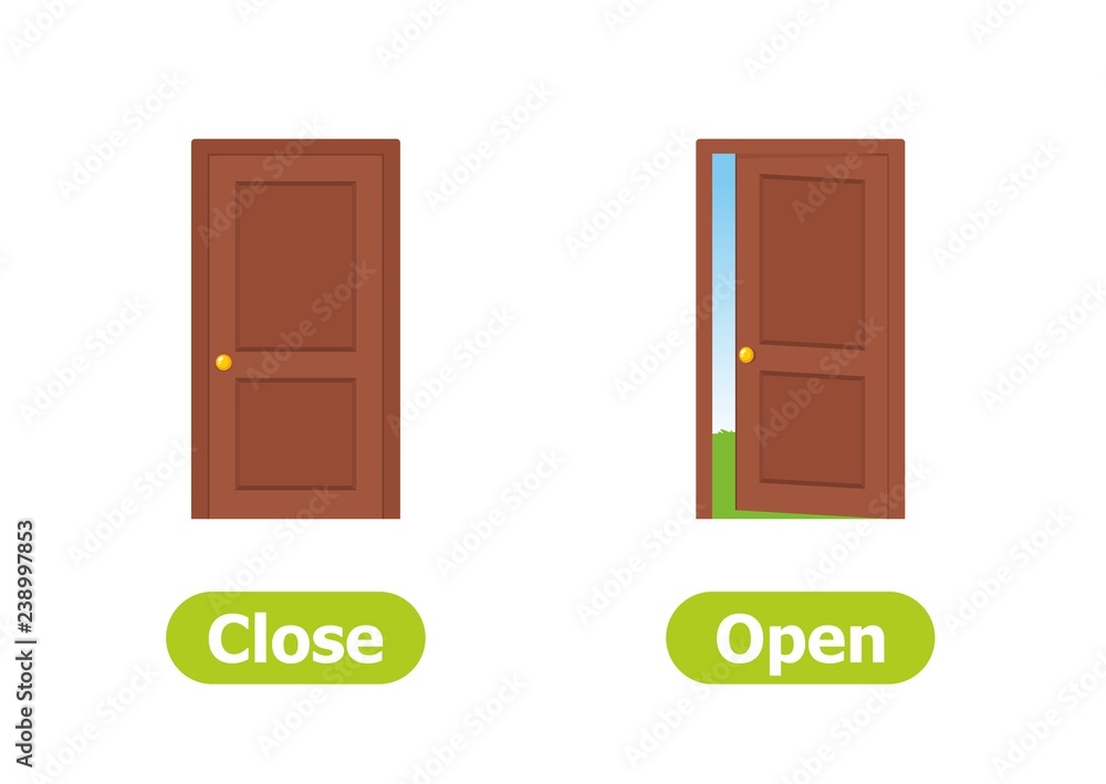 Vector antonyms and opposites. Illustrations on white background. Card for teaching aid, for a foreign language learning. Close and Open. Vector antonyms and opposites. Illustrations on white background. Card for teaching aid, for a foreign language learning. Close and Open.