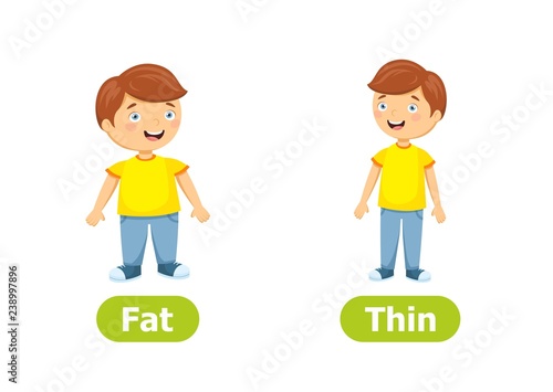 Vector antonyms and opposites. Cartoon characters illustration on white background. Card for teaching aid, for a foreign language learning. Fat and Thin.