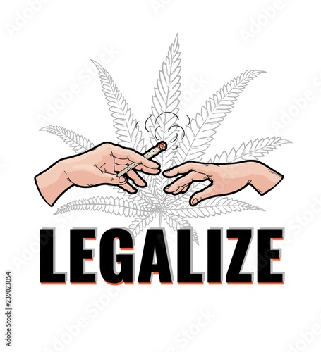Vector illustration of two human hands with marijuana rolled cigarette with smoke isolated on white background with cannabis leaf and Legalize sign in vector illustration.