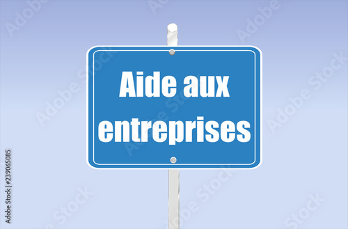 panneau aide aux entreprises