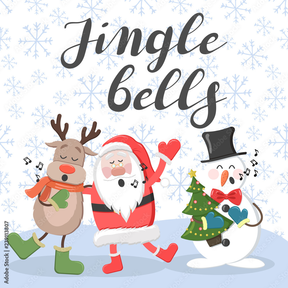 Jingle bells. Santa, deer and snowman
