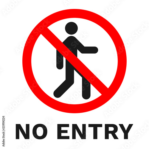 NO ENTRY sign. Sticker with inscription. Vector.