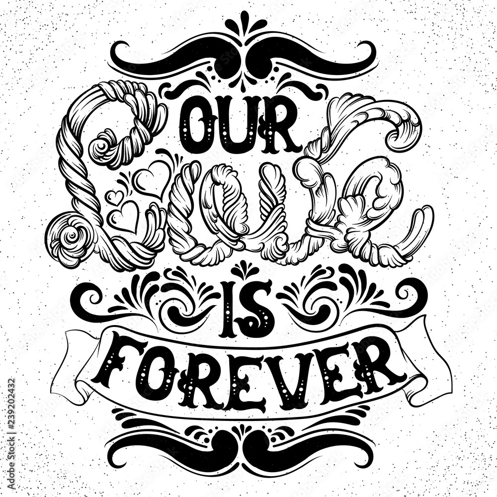 Cute artwork. St. Valentine's quote typographical background with creative hand drawn melting font. Template for card banner poster print for t-shirt. Cute artwork. St. Valentine's quote typographical background with creative hand drawn melting font. Template for card banner poster print for t-shirt.