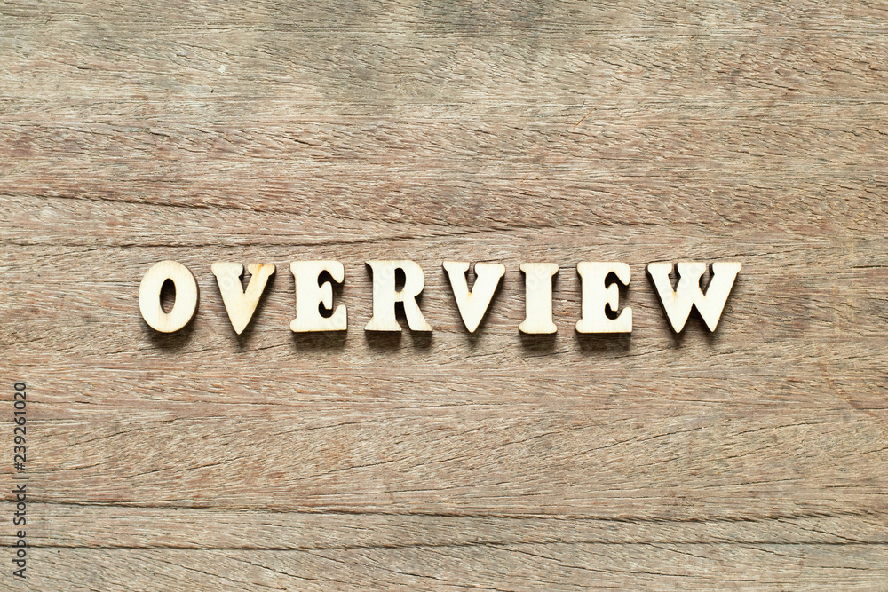 Letter block in word overview on wood background Letter block in word overview on wood background