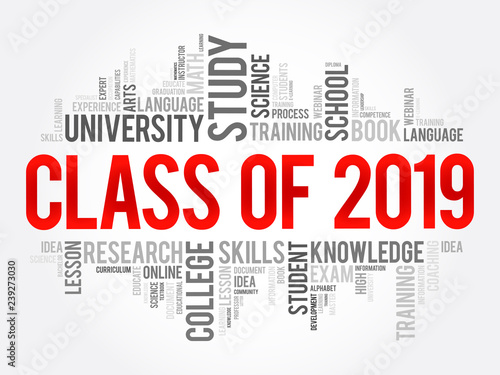 CLASS OF 2019 word cloud collage, education concept background