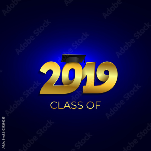 Class of 2019 with graduation cap. Text design pattern. Vector illustration. Isolated on blue background.
