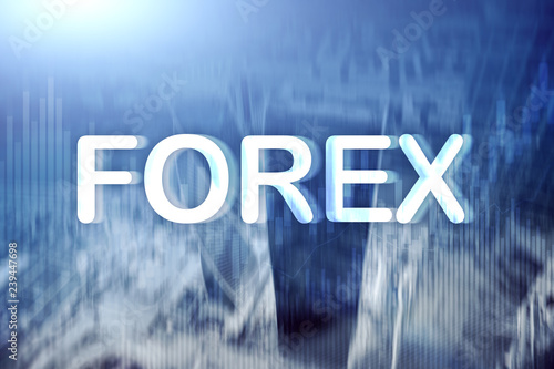 Forex trading and investment concept on double exposure blurred background.