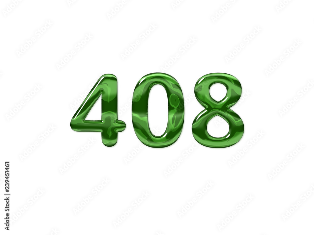 Green Number 408 isolated white background Green Number 408 isolated white background