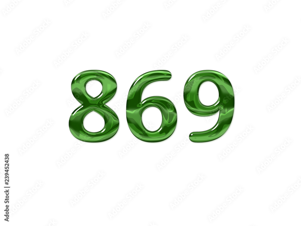 Green Number 869 isolated white background Green Number 869 isolated white background