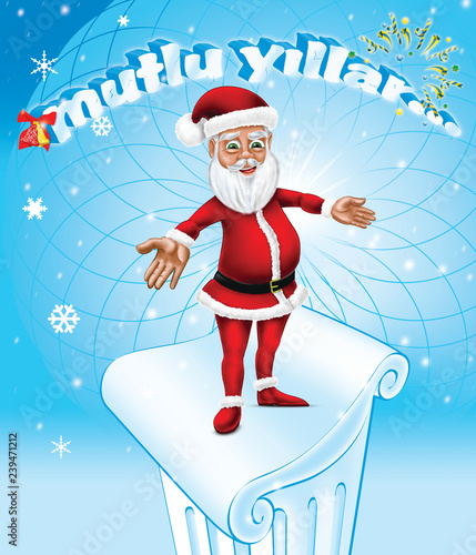 Santa Claus character. Turkish writing; Happy New Year