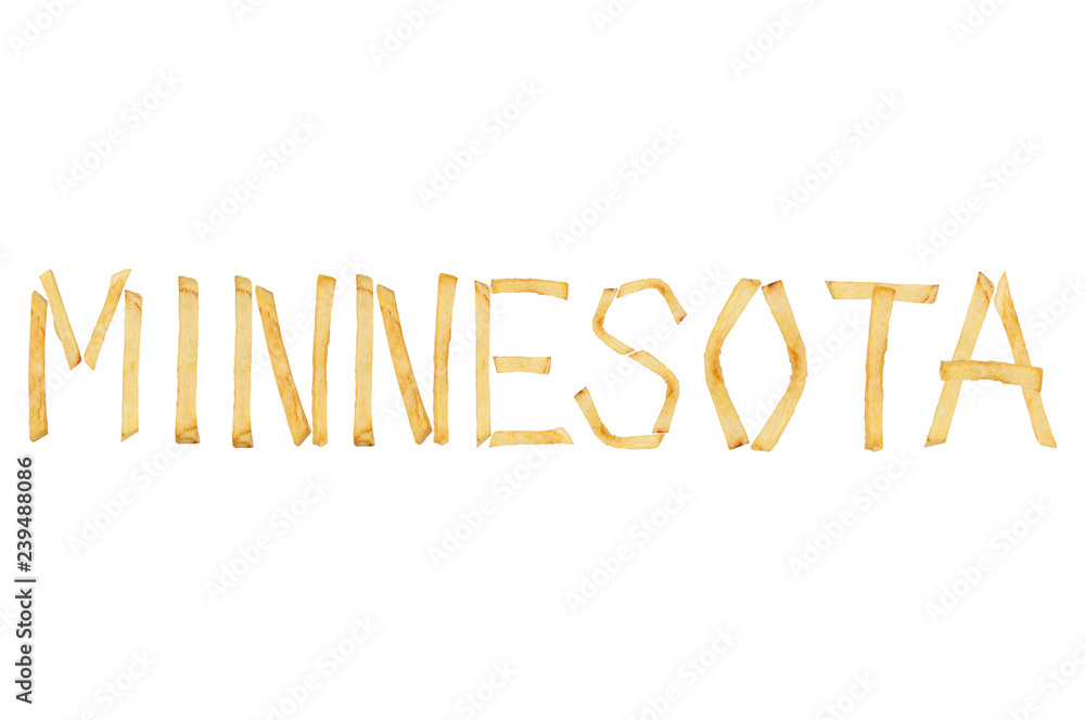 Fototapeta Word MINNESOTA laid out of long sticks of fried french fries isolated on white background