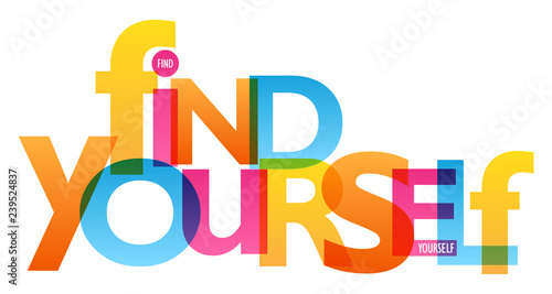 FIND YOURSELF typography banner