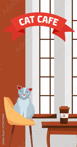 Vertical banner template for cat cafe. Cute grey cat sits at cafe table near large window with paper Coffee Cup. inscription Cat cafe on round tape Flat cartoon vector illustration in brown color