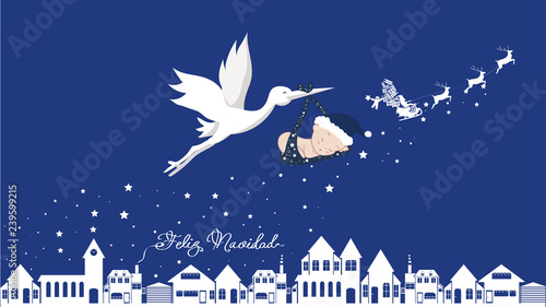 cigueña y bebe niña feliz navidad y próspero año nuevo -  stork with baby happy new year and merry christmas en spanish