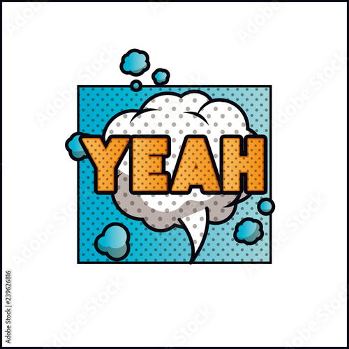 expression bubble with yeah pop art style