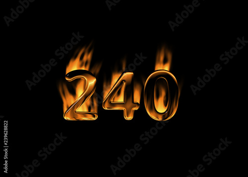 3D number 240 with flames black background