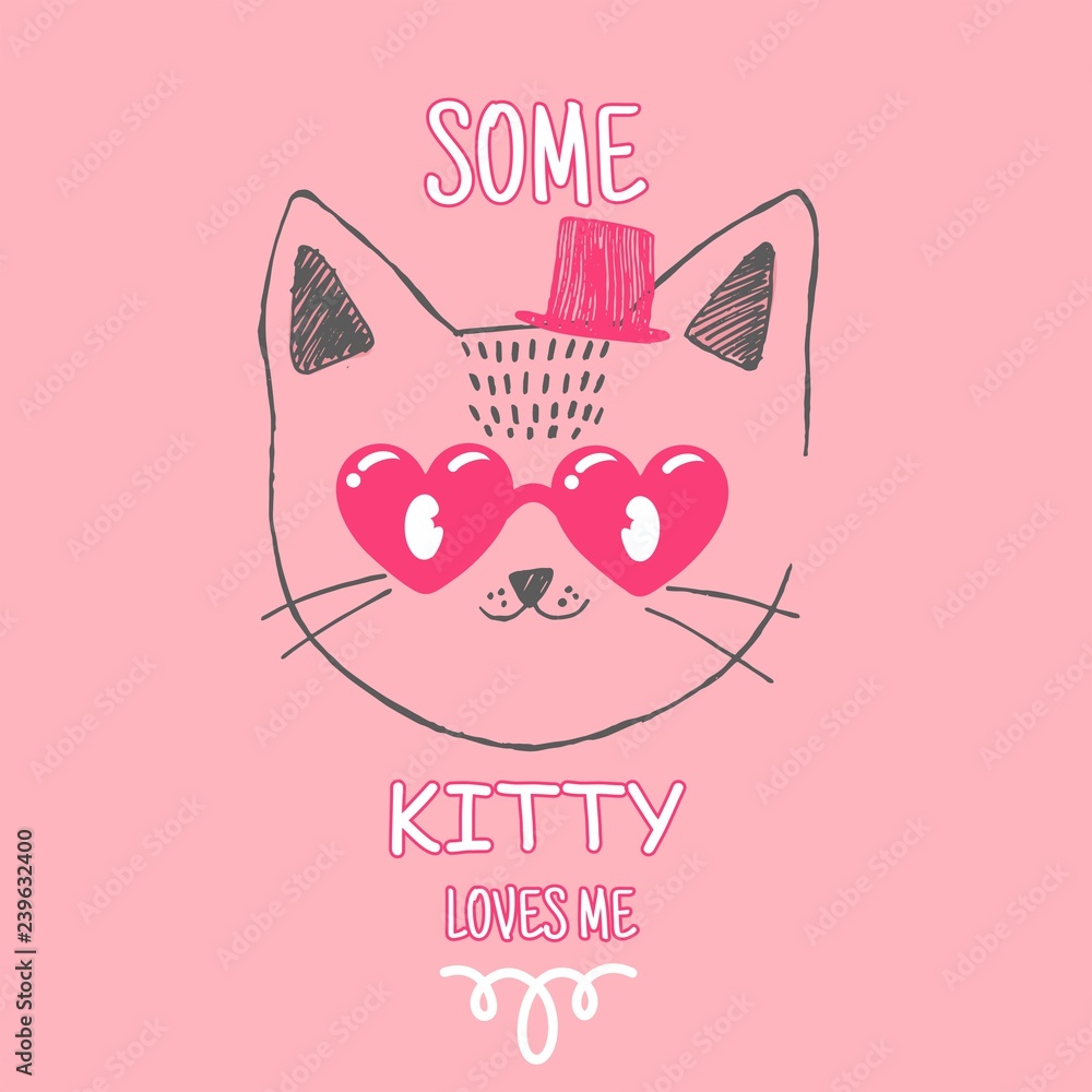 Vector illustration for T shirt design graphic for girls. Composition with cute cat and font. Can be used for design of cards Vector illustration for T shirt design graphic for girls. Composition with cute cat and font. Can be used for design of cards