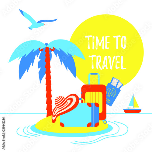 Time to travel summer beach holiday vacation poster or banner flat style design vector illustration concept isolated white background. Text, island, beach hat, luggage suitcase, pasport, tickets signs