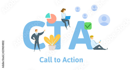 CTA, call to action. Concept with keywords, letters, and icons. Colored flat vector illustration. Isolated on white background.