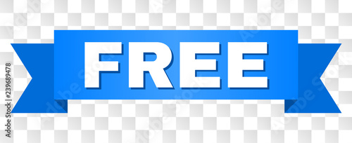 FREE text on a ribbon. Designed with white title and blue tape. Vector banner with FREE tag on a transparent background.