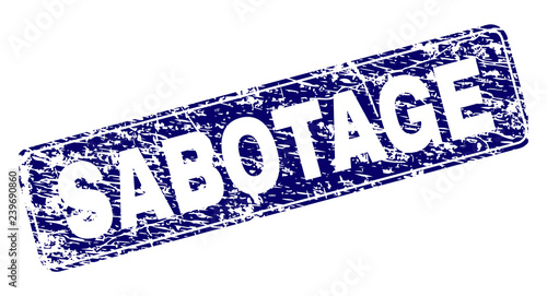 SABOTAGE stamp seal print with distress texture. Seal shape is a rounded rectangle with frame. Blue vector rubber print of SABOTAGE text with dust texture.