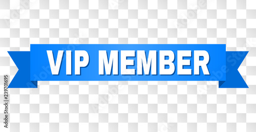 VIP MEMBER text on a ribbon. Designed with white title and blue tape. Vector banner with VIP MEMBER tag on a transparent background.