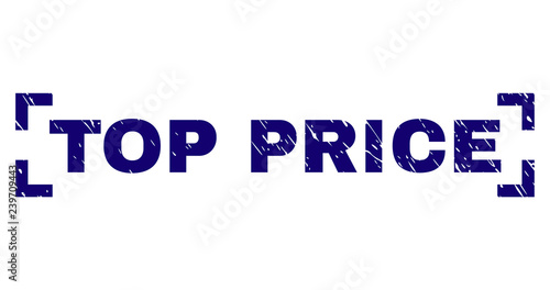 TOP PRICE label seal print with distress texture. Text label is placed between corners. Blue vector rubber print of TOP PRICE with unclean texture.