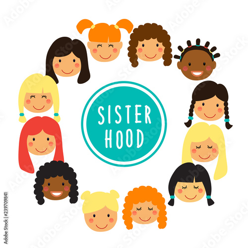 Happy women or girls faces as union of feminists  sisterhood as flat cartoon characters isolated on white background