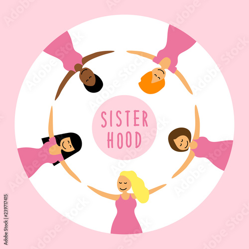 Happy women or girls as union of feminists, sisterhood as flat cartoon characters