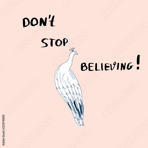 Don't stop believing hand lettering.