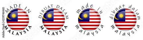 Simple Made in Malaysia / Malaysian translation 3D button sign. Text around circle with national flag. Decent and casual font version.