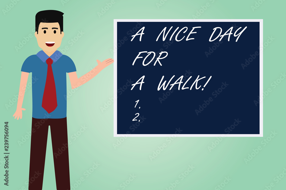 Handwriting text writing A Nice Day For A Walk. Concept meaning Good weather to go outside leisure free relaxing time Man with Tie Standing Talking Presenting Blank Color Square Board photo Handwriting text writing A Nice Day For A Walk. Concept meaning Good weather to go outside leisure free relaxing time Man with Tie Standing Talking Presenting Blank Color Square Board photo