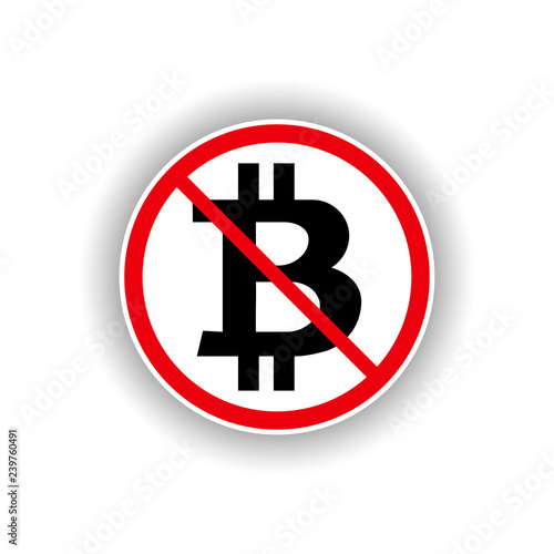 Prohibition sign no Bitcoin. Vector image. Isolated object on white background. Isolate.