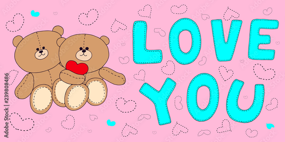 set for the day of all lovers. bears stars lettering love you