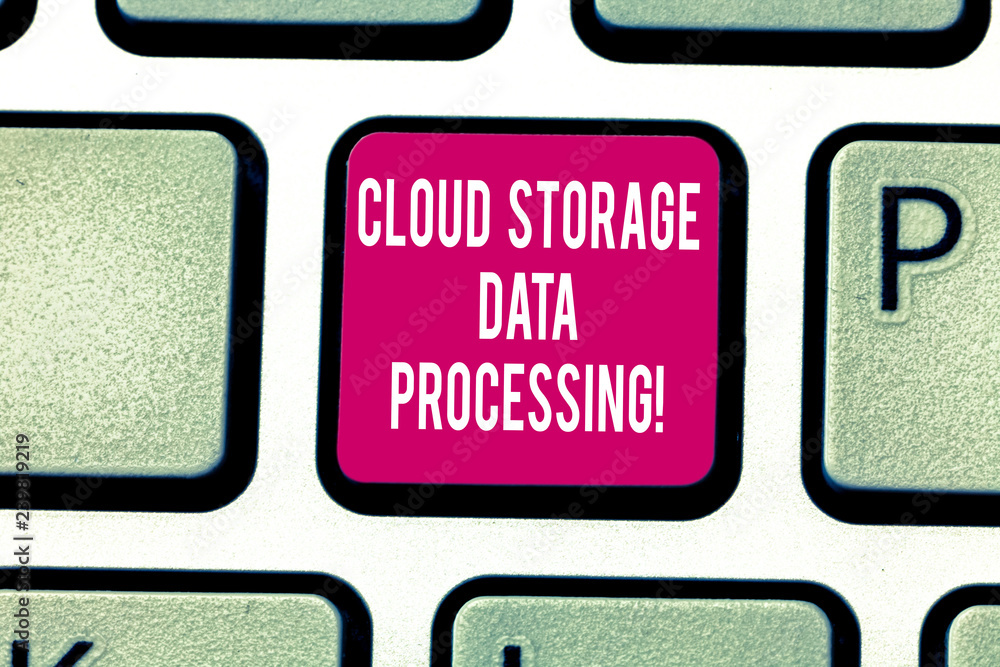 Writing note showing Cloud Storage Data Processing. Business photo showcasing Modern online technology file analysisagement Keyboard key Intention to create computer message pressing keypad idea Writing note showing Cloud Storage Data Processing. Business photo showcasing Modern online technology file analysisagement Keyboard key Intention to create computer message pressing keypad idea