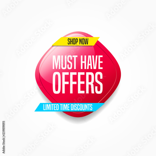 Must Have Offers Shop Now Label